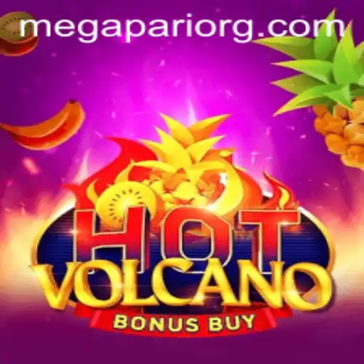 Exploring the Thrills of HotVolcanoBonusBuy with Megapari